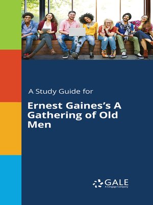 cover image of A Study Guide for Ernest Gaines's "A Gathering of Old Men"
